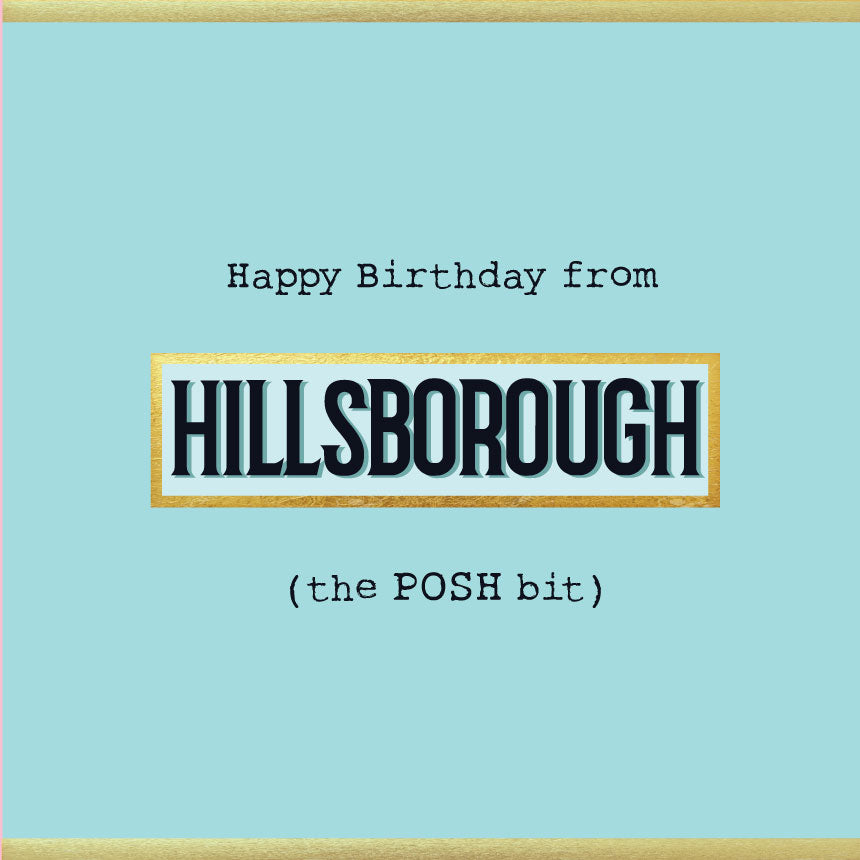 Happy Birthday from Hillsborough Card - Blue