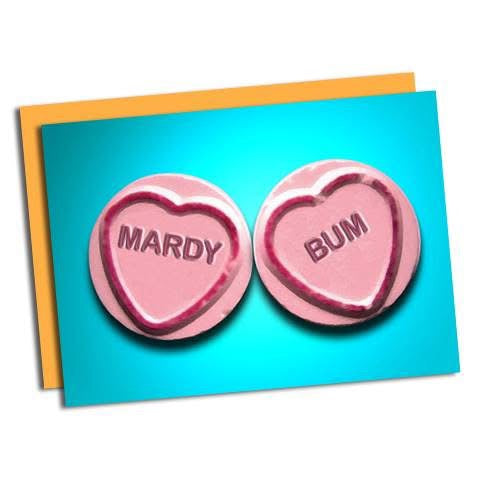 Mardy Bum Card