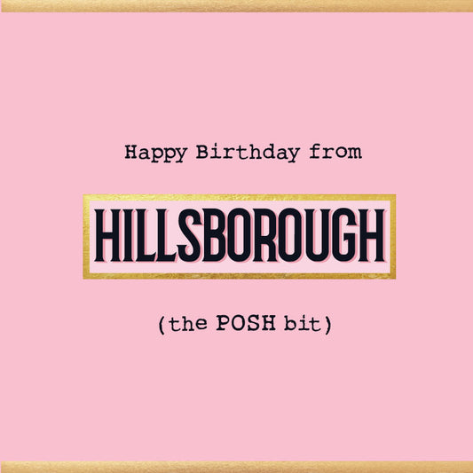 Happy Birthday from Hillsborough Card - Pink