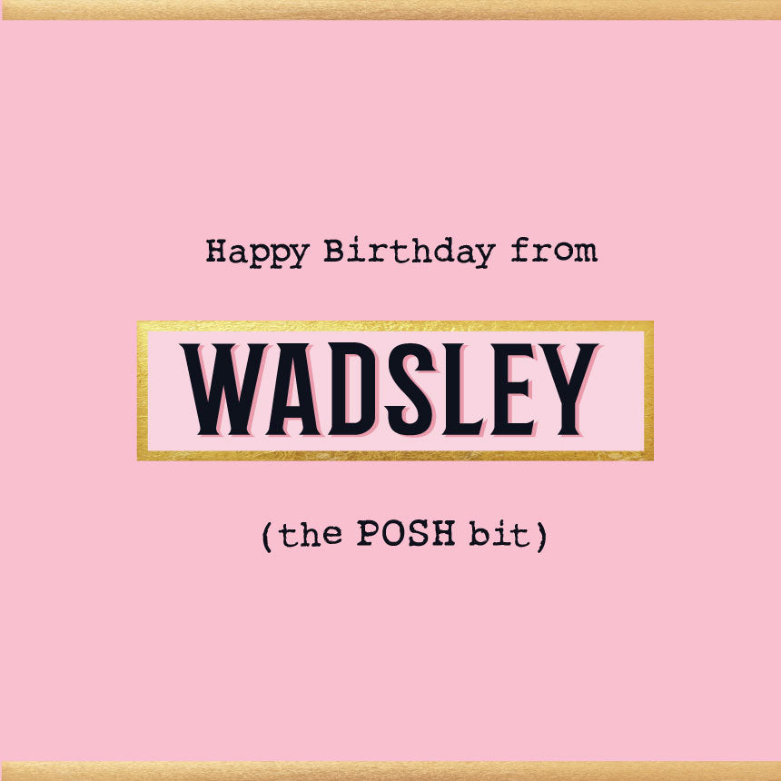 Happy Birthday from Wadsley Card - Pink