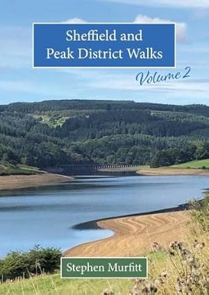 Sheffield and Peak District Walks - Volume 2