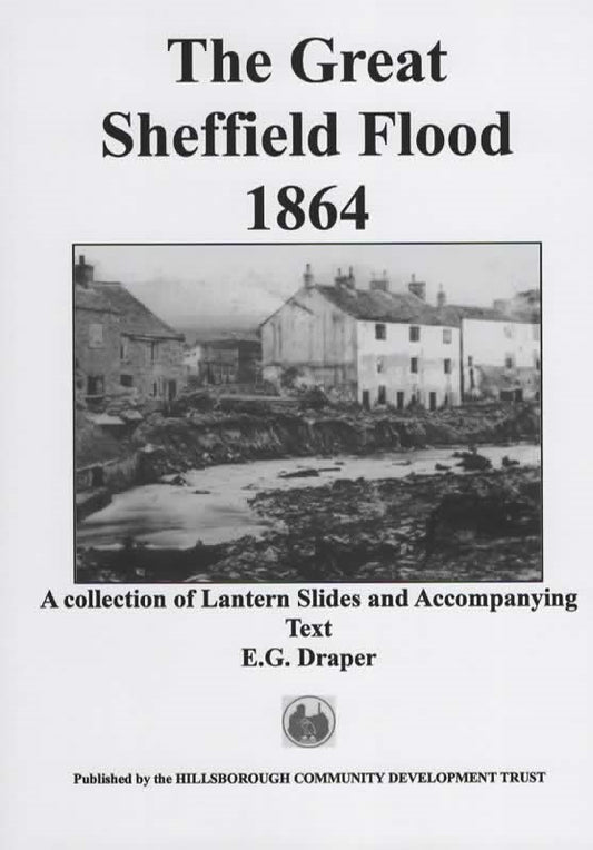 The Great Sheffield Flood 1864 Book - paperback